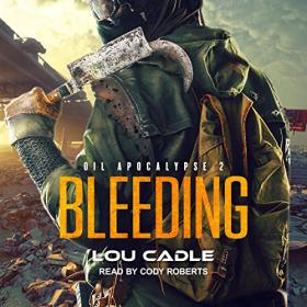 Lou Cadle - 2018 - Bleeding (Sci-Fi)