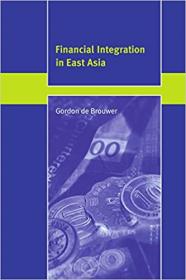 Financial Integration in East Asia (Trade and Development)