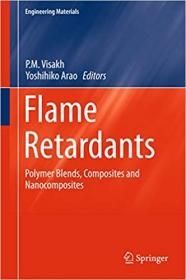 Flame Retardants- Polymer Blends, Composites and Nanocomposites