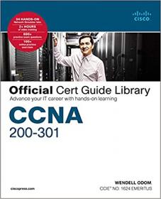 CCNA 200-301 Official Cert Guide Library- Advance your IT carreer with hand-on learning (True PDF)