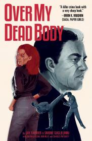Over My Dead Body (2020) (Digital) (DrDoom-Empire)