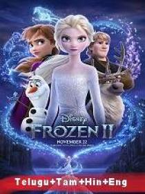 Frozen II (2019) 720p Blu-Ray Original [Tel + Tam + Hin + Eng] 1.1GB ESub