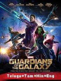 Guardians of the Galaxy (2014) BR-Rip - Org Auds [Telugu + Tamil] - 250MB - ESub