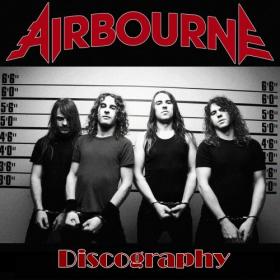 Airbourne - Discography (2004-2019) [FLAC]