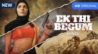 (18+)  - Ek Thi Begum (2020) 720p S01 Complete Ep(01-14) [Hindi + Marathi] - MSubs 2.3GB <span style=color:#39a8bb>- MovCr</span>