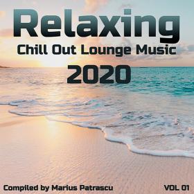Relaxing Chill Out Lounge Music 2020 Vol 01 (2020)