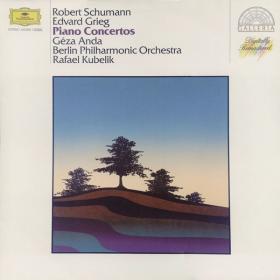 Schumann, Grieg ‎– Piano Concertos - Berliner Philharmoniker,Rafael Kubelik Géza Anda - Vinyl 1964