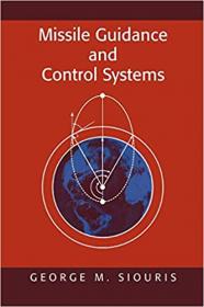 Missile Guidance and Control Systems