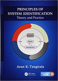 Principles of System Identification- Theory and Practice
