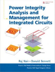 Power Integrity Analysis and Management for Integrated Circuits (Prentice Hall Modern Semiconductor Design)