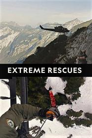 Extreme Rescues Series 1 Part 3 Bleeding Out 1080p HDTV x264 AAC