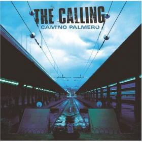 The Calling - Discography (2002-2004) (320)