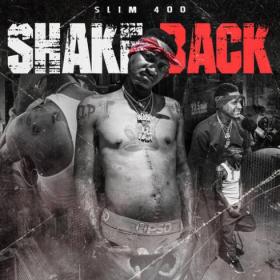 Slim 400 - Shake Back   Rap  Hip-Hop Album  (2020) [320]  kbps Beats⭐