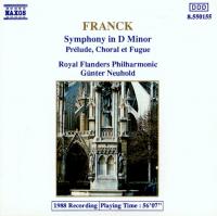 Franck - Symphony in D minor  Prélude, Choral et Fugue - Royal Flanders Philharmonic, Gunter Neuhold