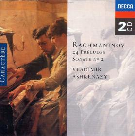 Rachmaninov ‎– 24 Preludes, Sonate N° 2 - Vladimir Ashkenazy - 2CDs