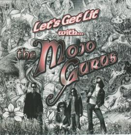 The Mojo Gurus - Let's Get Lit 2009