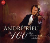Andre Rieu - The 100 Most Beautiful Melodies - Something For All Tastes (Part Two of Two) 2007