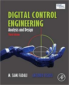 Digital Control Engineering - Analysis and Design, 3rd Edition