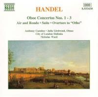 Handel - Oboe Concertos Nos  1-3, Air And Rondo, Suite, Overture To Otho - City Of London Sinfonia, Ward, Camden, Girdwood