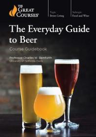Everyday Guide to Beer (The Great Courses)