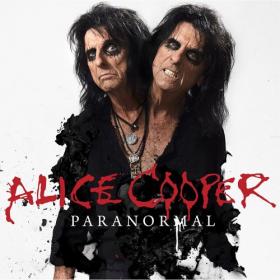 Alice Cooper - Paranormal (Deluxe Edition) (2017) [Hi-Res]