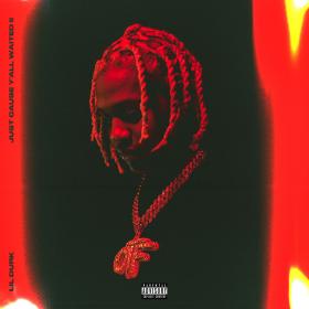 Lil Durk - Just Cause Y'all Waited 2 Rap  Hip-Hop Album  Mp3~(2020) [320]  kbps Beats⭐