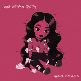Hailee Steinfeld - Half Written Story (EP) (320 kbps)
