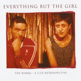 Everything But The Girl - The Works - A 3 CD Retrospective (2007) (320)