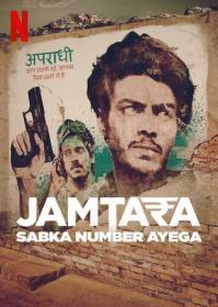 Jamtara Sabka Number Ayega (2020) Hindi S01 - EP1 to 10  HDRip x264 750MB ESubs