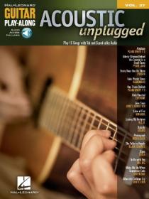 Acoustic Unplugged - Guitar Play-Along Volume 37