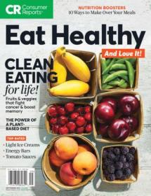 Consumer Reports - Eat Healthy - Septembre 2019