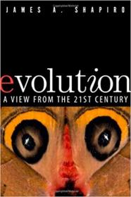Evolution - A View from the 21st Century