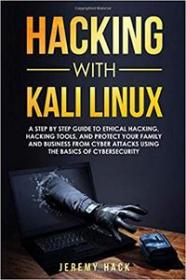 Hacking With Kali Linux - A Step By Step Guide To Ethical Hacking, Hacking Tools (PDF)