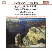 Barber ‎– Orchestral Works Vol 2 - Cello Concerto, Medea (Suite), Adagio For Strings - Royal Scottish National Orch, Warner, Alsop