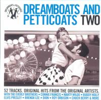 Dreamboats And Petticoats Two - 53 Original Tracks and Artists - 2CD