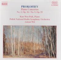Prokofiev - Piano Concertos Nos  2 & 5 - Polish National Radio Symphony Orchestra - Antoni Wit, Kun Woo Paik