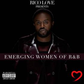 Rico Love Presents_ Emerging Women of  R&BSoul  Album  (2020) [320]  kbps Beats⭐