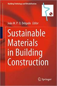 Sustainable Materials in Building Construction