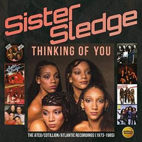 Sister Sledge - Thinking of You The Atco Cotillion Atlantic Recordings (1973-1985) [6CD] (2020) [FLAC]