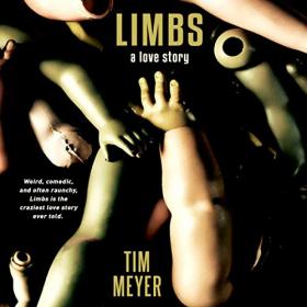 Tim Meyer - 2019 - Limbs (Horror)