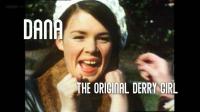 BBC Dana The Original Derry Girl 1080p HDTV x265 AAC