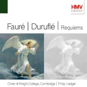 Fauré - Requiem, Duruflé - Requiem - English Chamber Orchestra, Choir Of King's College Cambridge, Philip Ledger, Janet Baker