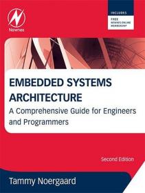 Embedded Systems Architecture - A Comprehensive Guide for Engineers and Programmers, 2nd Edition