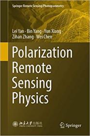 Polarization Remote Sensing Physics (Springer Remote Sensing - Photogrammetry)