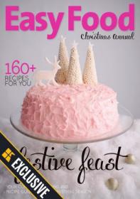 Easy Food - Christmas Annual 2013