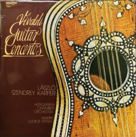 Vivaldi – Guitar Concertos - Hungarian Chamber Orchestra, Vilmos Tátra - László Szendrey Karper - Hungaroton Vinyl