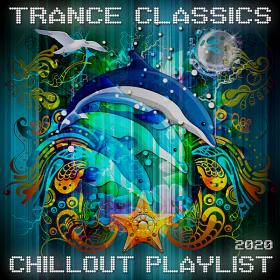 Trance Classics Chillout Playlist 2020