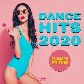 Dance Hits 2020 - Summer Edition