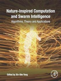 Nature-Inspired Computation and Swarm Intelligence - Algorithms, Theory and Applications