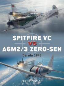 Spitfire VC vs A6M2 - 3 Zero-Sen - Darwin 1943 (Osprey Duel 93)